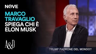 Marco Travaglio spiega chi è Elon Musk  Accordi e Disaccordi [upl. by Shear363]