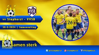 vv Staphorst  VVSB  3032024  Samenvatting [upl. by Ecnirp]