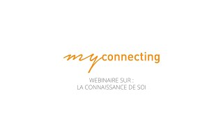 Webinaire  La connaissance de soi [upl. by Paine]