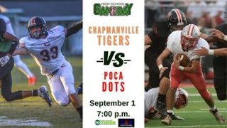 High School Game Day  Chapmanville at Poca [upl. by Leihcey]