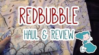 Redbubble Haul and Review [upl. by Camden]