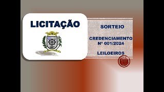 Sessão Pública de Sorteio Credenciamento de Leiloeiros Oficiais [upl. by Dewar]