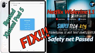 Xiaomi Pad 5  Pass SafetyNet  Netflix widevine L1 fix  How to [upl. by Notirb754]