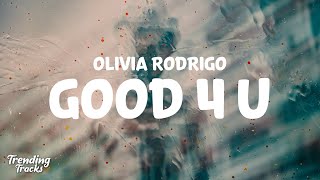 Olivia Rodrigo  good 4 u Clean  Lyrics [upl. by Kettie]