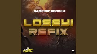 Loseyi Refix [upl. by Moffat]