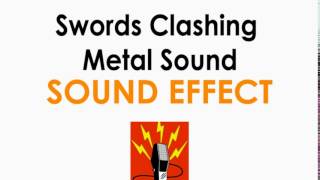 Swords Clashing Sound Effect ♪ [upl. by Nbi396]