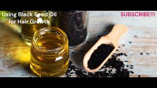 Benefits of Black Seed Oil for Hair Growth [upl. by Sirej]