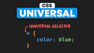 How to Use The Universal Selector in CSS [upl. by Ramad]