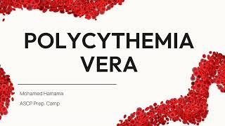 ASCP  MLS  MLT  Polycythemia Vera  Myeloproliferative Neoplasms [upl. by Yajnas]