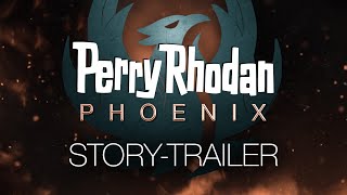 PERRY RHODAN PHOENIX Full Trailer [upl. by Suivatal]