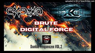 Exemia vs Rex Core  Brute Digital Force [upl. by Adnorahs772]