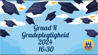 LAERSKOOL ELARDUSPARK GRAAD R  GRADEPLEGTIGHEID  1630 [upl. by Nylaf241]