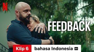 Feedback Season 1 Klip 6 dengan subtitle  Trailer bahasa Indonesia  Netflix [upl. by Cyndie]