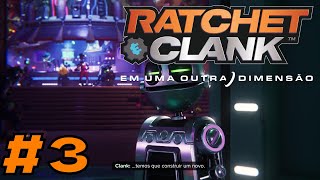 Ratchet amp Clank Em Uma Outra Dimensão part 03  Gameplay Sem Comentários [upl. by Aleakcim]