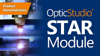 OpticStudio STAR Module Product Demonstration [upl. by Gregory164]