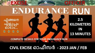 CIVIL EXCISE OFFICER ENDURANCE റൺ എങ്ങിനെ 25 km in 13 minute [upl. by Nabla411]