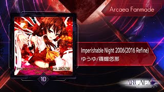 ArcaeaFanmadeImperishable Night 20062016 Refine Future 10 [upl. by Jehial]