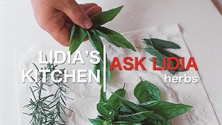 Ask Lidia Herbs [upl. by Akkeber501]