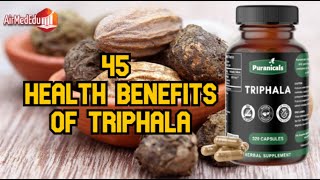 45 Health Benefits of Triphala [upl. by Rivkah944]