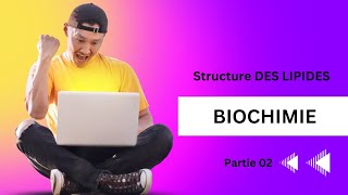 structure des lipides Biochimie 1 ère année médecine [upl. by Flori]