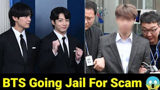 BTS Going To Jail For Scam 😱  BTS Accused Of Illegal Activity [upl. by Persons]