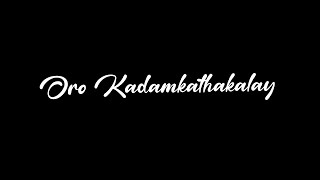 Veyil Chilla  Zachraiahyayude Grabinikal  Black Screen Malayalam Songs Whatsapp Status [upl. by Llehcnom]