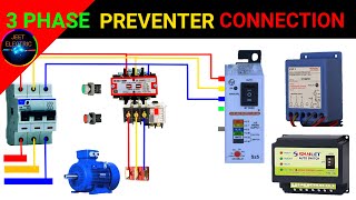 3 PHASE PREVENTER CONNECTION DIAGRAM dolstarter [upl. by Montana]