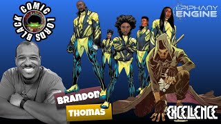 Comic book EXCELLENCE Brandon Thomas and Epiphany Engine [upl. by Maidel]