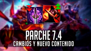 PARCHE 74 • MUCHOS NERFEOS Y CAMBIOS PARA ADC [upl. by Harima829]