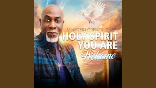 HOLY SPIRIT YOU ARE WELCOME [upl. by Ahsoem]