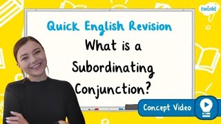 What Is a Subordinating Conjunction  KS2 English Concept for Kids [upl. by Eivi]