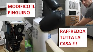 Come Modificare Potenziare Condizionatore Portatile Pinguino e Raffreddare Tutta Casa Fai Da Te DIY [upl. by Karim727]