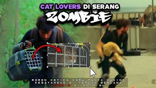 Ketika Wabah Zombie Tapi Kamu Punya Kucing Kesayangan  Alur Cerita Film Zombie Terbaru 2024 [upl. by Remas]