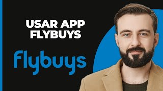 Cómo Usar la App Flybuys [upl. by Redyr206]