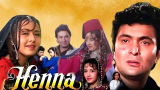 Henna 1991 Full Movie in Hindi HD review amp facts  Rishi Kapoor Ashwini Bhave Zeba Bakhtiar [upl. by Habas]