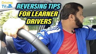 REVERSING TIPS FOR LEARNER DRIVERS Reversing Driving Lesson For Beginners [upl. by Tatia]