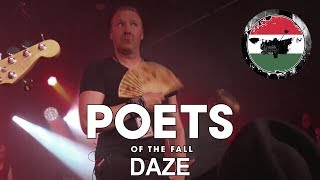 Poets of the Fall  Daze 20190425 A38 Hajó Budapest with Sony HDRCX190 [upl. by Asle780]