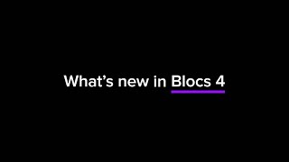 Whats New In Blocs 4 [upl. by Adnyc]