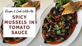 Spicy Mussels in Tomato Sauce  Mussels Fra Diavolo 🌶️🍅  RECIPE  COOK WITH ME [upl. by Massarelli]