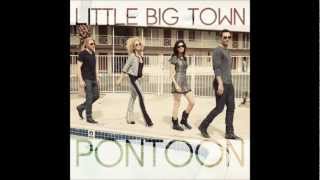 Pontoon Little Big Town Lyric Video In Description Bar [upl. by Aerdnek]