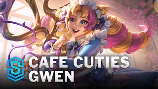 Cafe Cuties Gwen Skin Spotlight  League of Legends [upl. by Billmyre162]