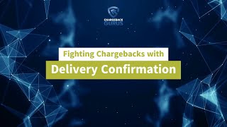 Chargeback Prevention Fighting Chargeback with Delivery Confirmation [upl. by Aihsenot697]