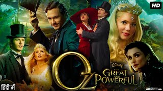 Oz The Great and Powerful Full Movie in Hindi  James Franco  Mila Kunis  Michelle Williams  Fact [upl. by Osbert288]