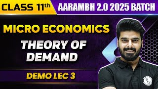 Theory of Demand  Micro Economics  Class 11th Commerce [upl. by Rasmussen]