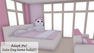 Adopt me  600 bucks  🧸Cute Tiny Home Build🧸 [upl. by Aekim]