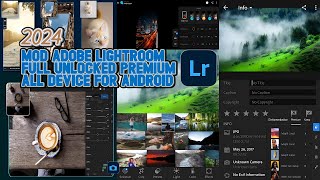 UPDATE MOD ADOBE LIGHTROOM FULL PREMIUM  LIGHTROOM FOTOGRAFI EDITOR VIDEO amp PENYUNTING FOTO [upl. by Anahsek]