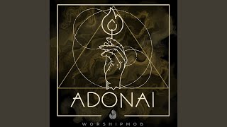 Adonai Extended [upl. by Ardnazil425]