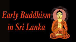 Buddhism in Sri Lanka before the arrival of Arahant Mahinda [upl. by Dnomsaj938]