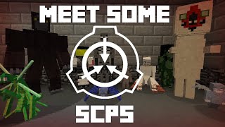 Meet some SCPS ► Minecraft Containment Breach ► ServerMultiplayer [upl. by Vachill]