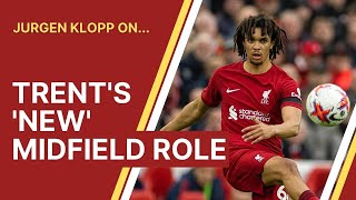 Trent AlexanderArnold in midfield  Jurgen Klopp explains new Liverpool role [upl. by Agnimod850]